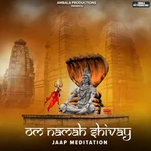 Om Namah Shivay Jaap Meditation